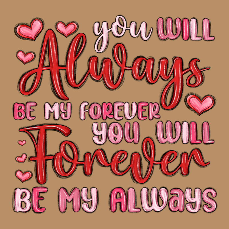 You Will Always Be My Forever You Will Forever Be Vintage Hoodie by MaliasSmallBusiness | Teevron