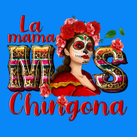 La Mama Mos Chingona Zipper Hoodie | Teevron