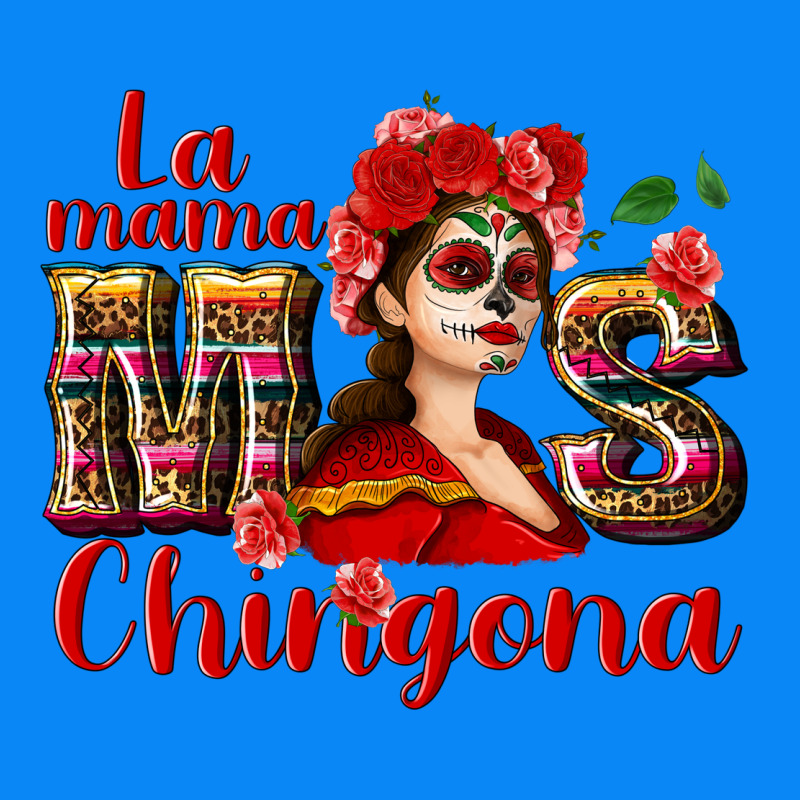 La Mama Mos Chingona Zipper Hoodie by NancyCooperArtShop | Teevron