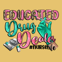Educated Drug Dealer Nurse Life Premium Sweatshirt | Teevron