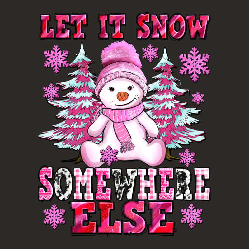 Let It Snow Somewhere Else Heavy Core Tee by AdoDesignShop | Teevron