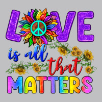 Love İs All That Matters Long Sleeve Tee | Teevron