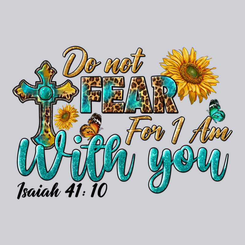 Do Not Fear For I Am With You Heavyweight Sweatshirt by BundleAndBundleShop | Teevron