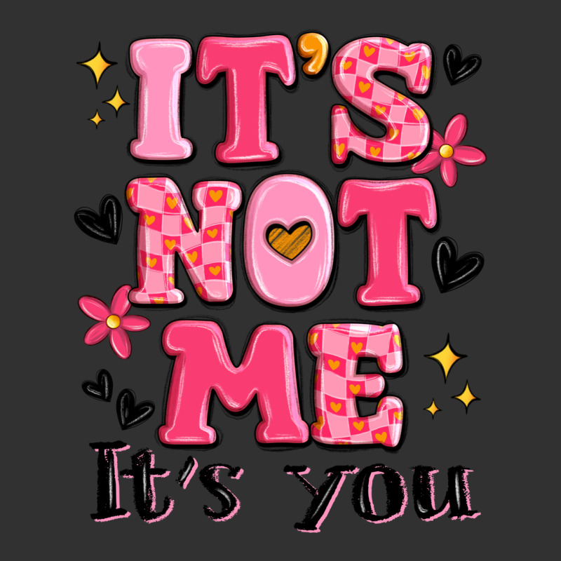 It's Not Me It's You Urban Heavy Tee by MaliasSmallBusiness | Teevron