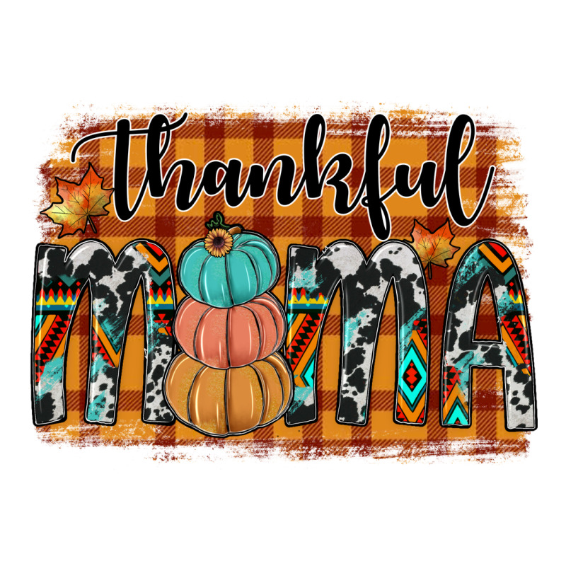 Thankful Mama Premium Tee by JahusDesignShop | Teevron