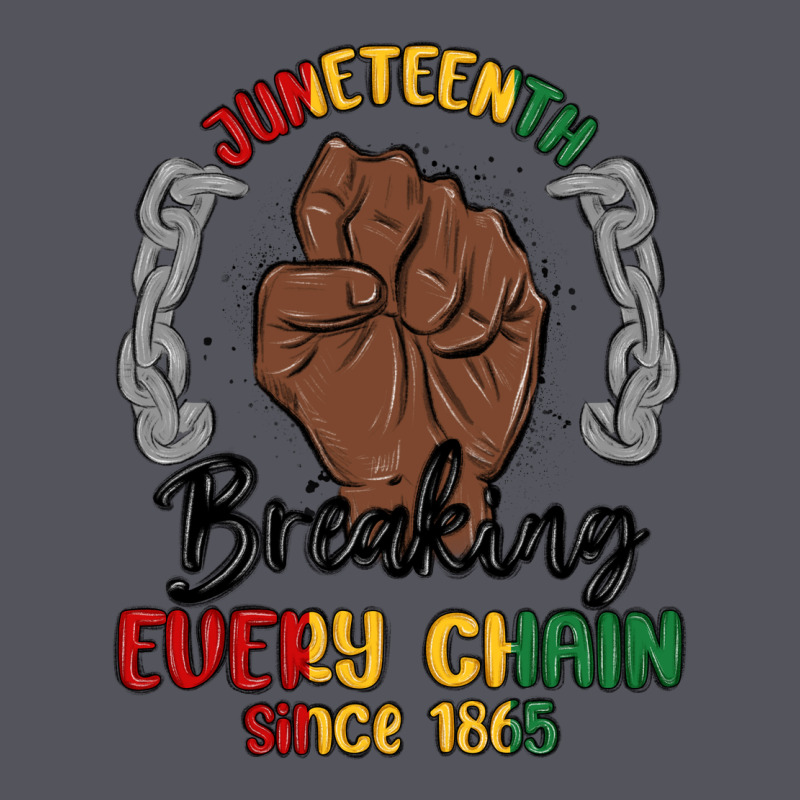 Every Chain Since 1865 Juneteenth Vintage Hoodie by MaliasSmallBusiness | Teevron