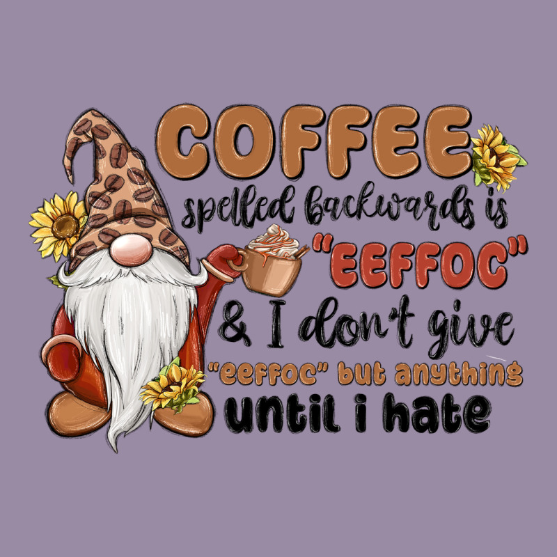 Coffee Spelled Backwards Is Eeffoc & I Don't Give Classic Tee by MaliasSmallBusiness | Teevron