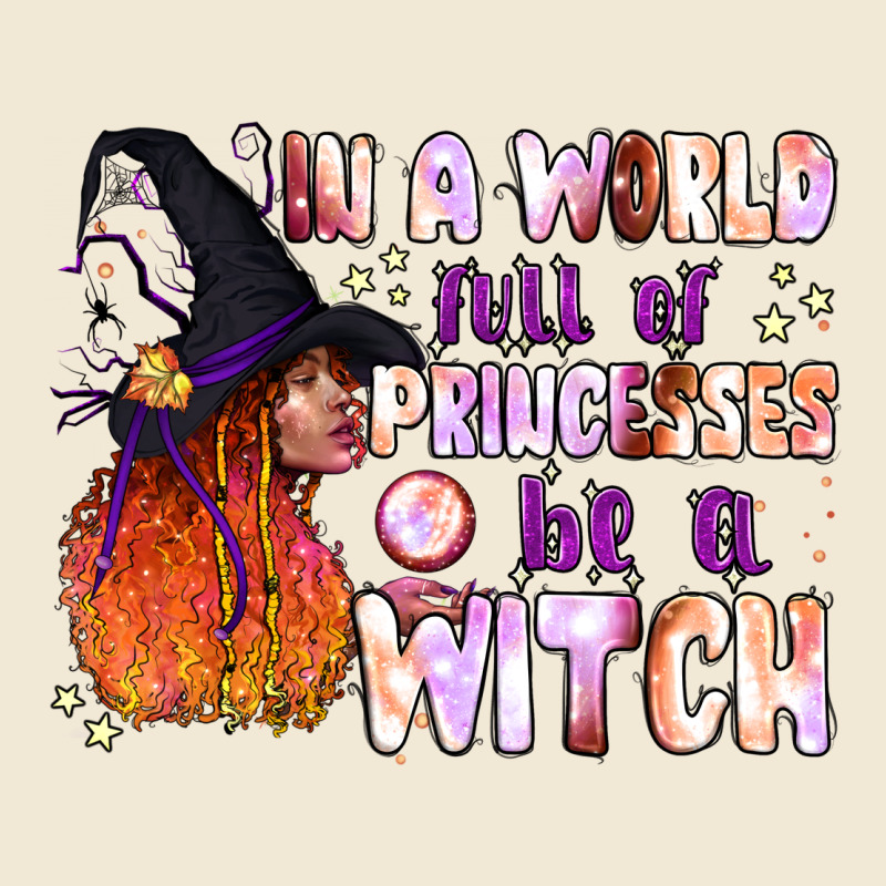 In A World Full Of Princesses Be A Witch Ladies Tee by BundleAndBundleShop | Teevron