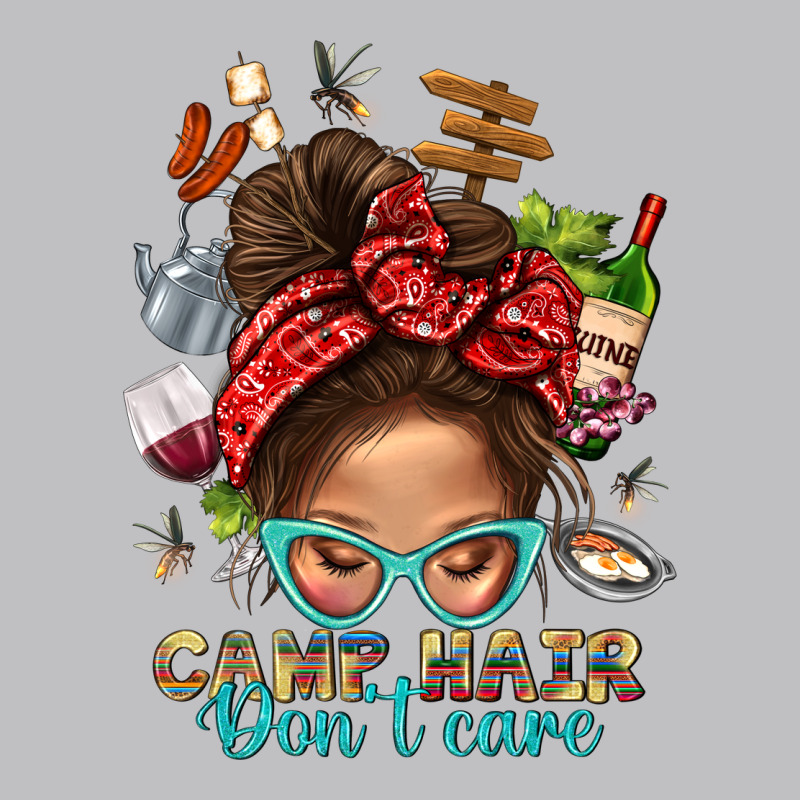 Camp Hair Dont Care Messy Bun Bbs Long Sleeve Tee by BundleAndBundleShop | Teevron