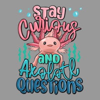 Stay Curious And Axolotl Questions Vintage Hoodie | Teevron