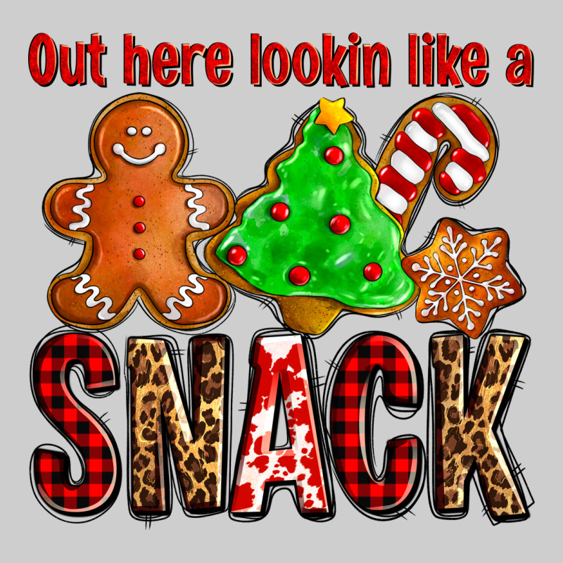 Out Here Lookin Like A Snack Ado Premium Tee by AdoDesignShop | Teevron