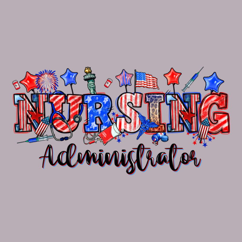 4th Of July Nursing Administrator Vintage Tee by NancyCooperArtShop | Teevron