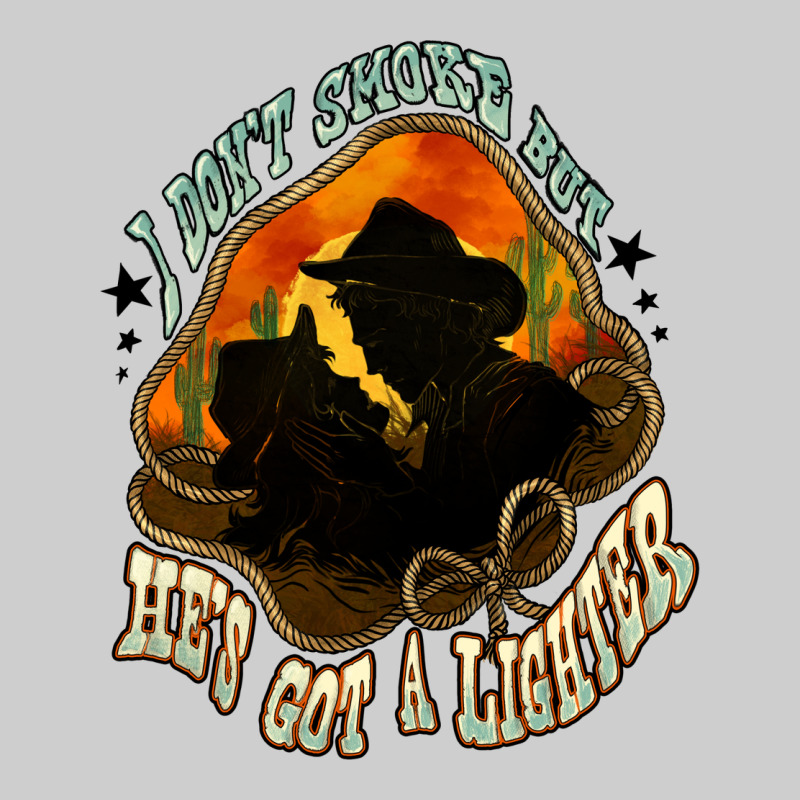 I Don't Smoke But He's Got A Lighter Premium Sweatshirt by HowdyJamesFarm | Teevron