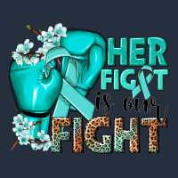 Her Fight Is Our Fight Ovarian Cancer Teal Ribbon Zipper Hoodie | Teevron