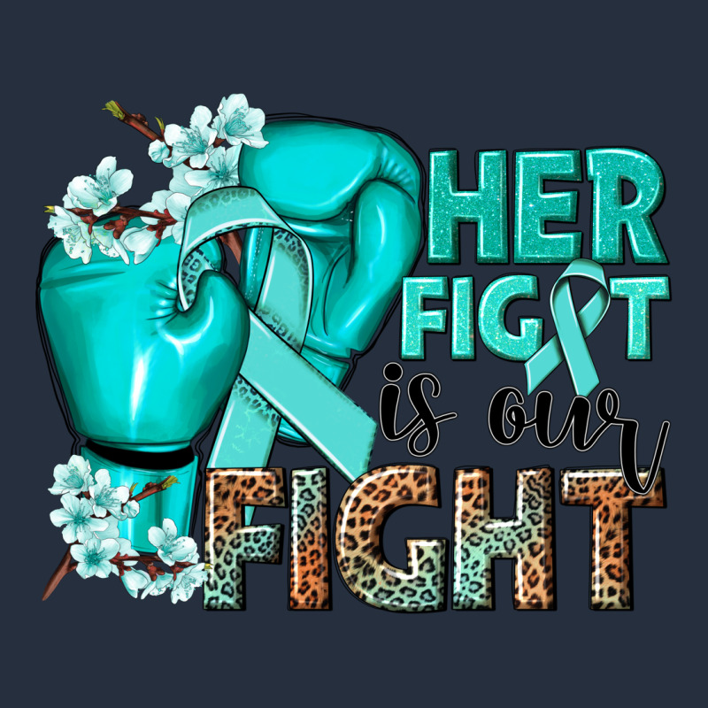 Her Fight Is Our Fight Ovarian Cancer Teal Ribbon Zipper Hoodie by NancyCooperArtShop | Teevron