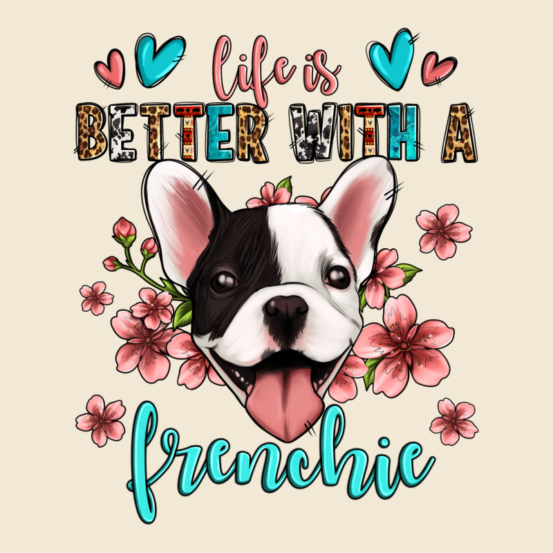 Life Is Better With A Frenchie Premium Tee by Jasminsmagicworld | Teevron