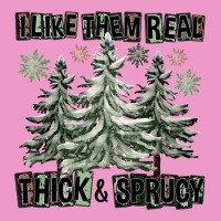 I Like Them Real Thick And Sprucy Urban Hoodie | Teevron
