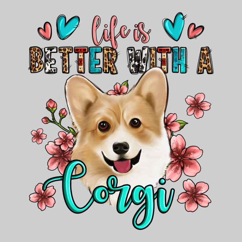 Life Is Better With A Corgi Premium Tee by Jasminsmagicworld | Teevron