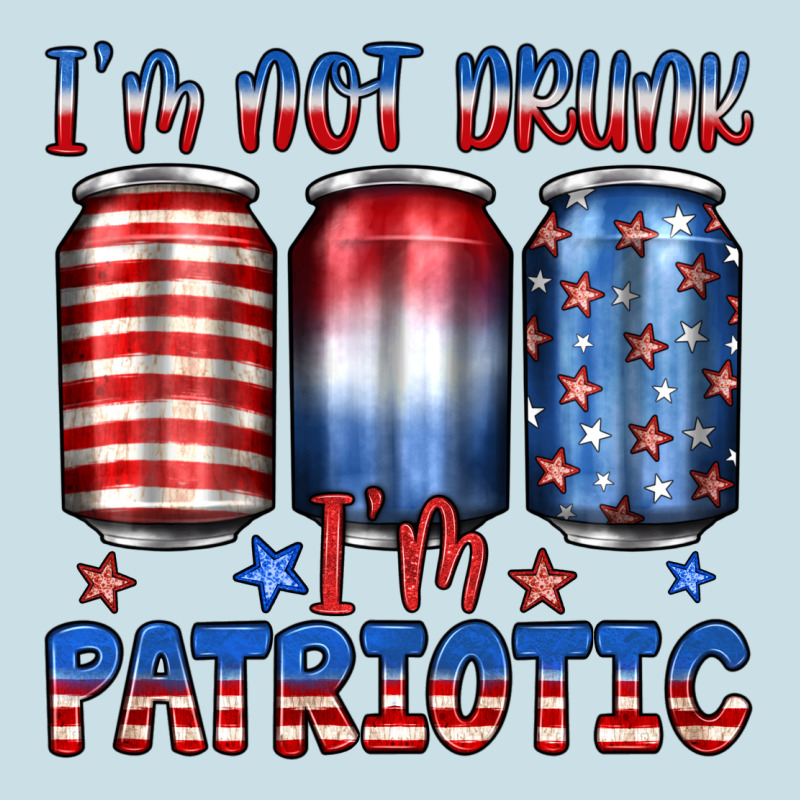 I'm Not Drunk I'm Patriotic Ladies Tee by JahusDesignShop | Teevron