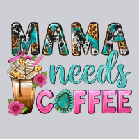 Mama Needs Coffee Bbs Heavyweight Sweatshirt | Teevron