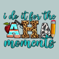 I Do It For The Aha Moments Heavy Core Tee | Teevron