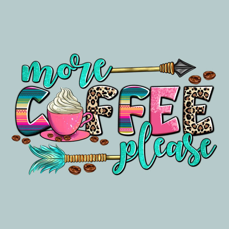 More Coffee Please Heavy Core Tee by AdoDesignShop | Teevron