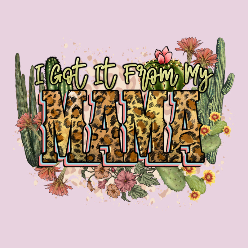 I Got It From My Mama Classic Tee by NancyCooperArtShop | Teevron
