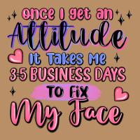Once I Get An Attitude Vintage Hoodie | Teevron