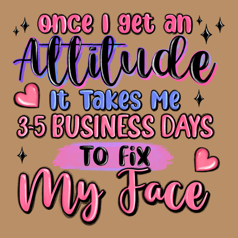 Once I Get An Attitude Vintage Hoodie by MaliasSmallBusiness | Teevron