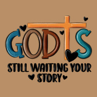 God Is Still Waiting Your Story Vintage Hoodie | Teevron