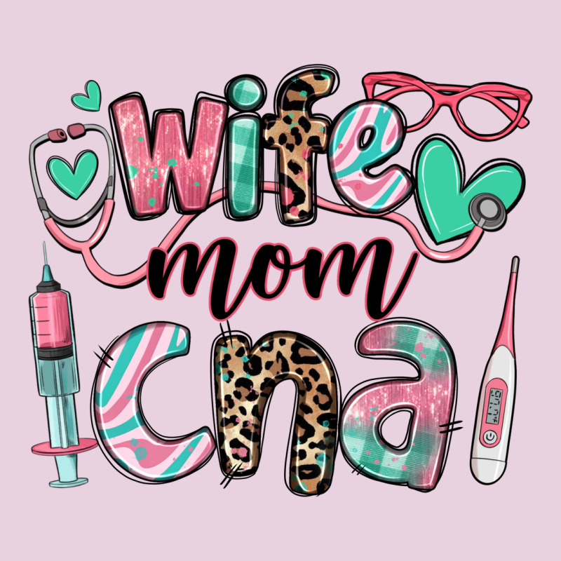Wife Mom Cna Certified Nursing Assistant Ladies Tee by RanaPortraitStore | Teevron