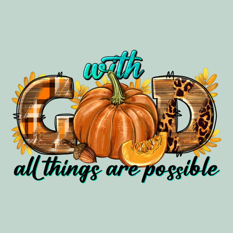 With God All Things Are Possible Zipper Hoodie by texasbilliewilder | Teevron