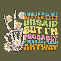 Some Things Are Better Left Unsaid Vintage Tee | Teevron