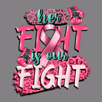 Her Fight Is Our Fight Heavyweight Hoodie | Teevron