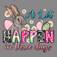A Lot Can Happen In Three Days Vintage Tee | Teevron