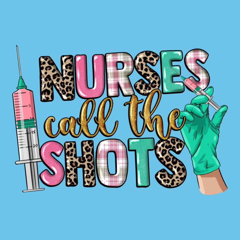 Nurses Call The Shots Premium Sweatshirt by CowGirlArtShop | Teevron