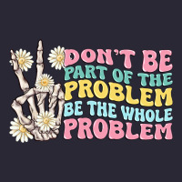 Dont Be Part Of The Problem Vintage Tee | Teevron