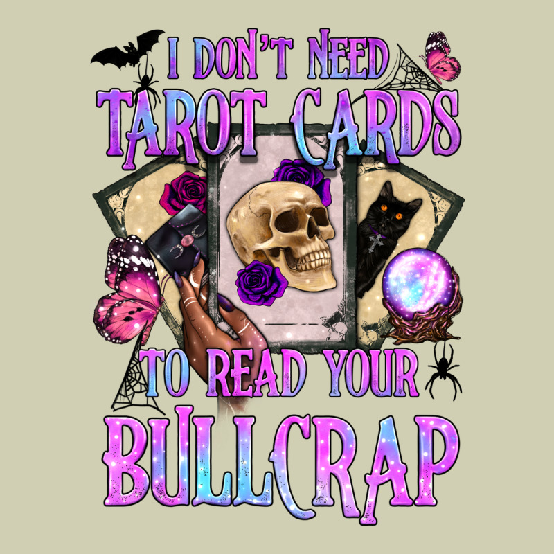 I Don't Need Tarot Cards To Read Your Bullcrap Heavy Core Tee by BundleAndBundleShop | Teevron