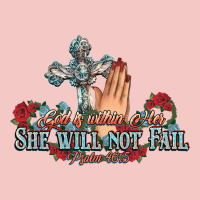 She Will Not Fail Psalm Christian Cross Pray Urban Heavy Tee | Teevron