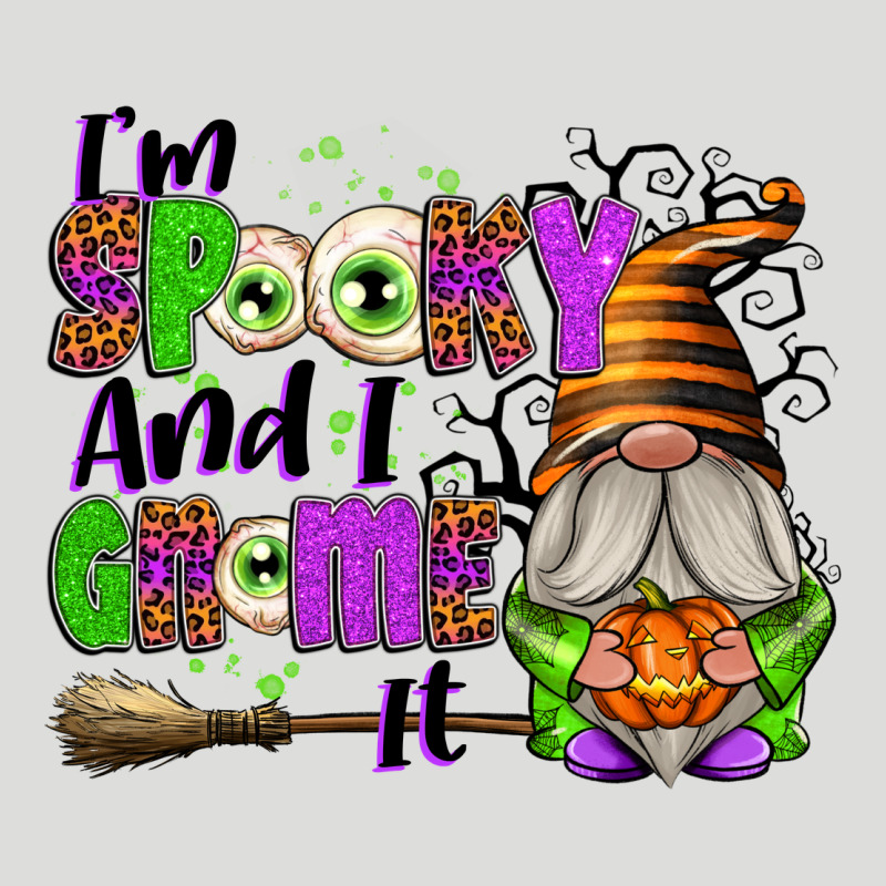 I'm Spooky And I Gnome It Zipper Hoodie by texasbilliewilder | Teevron