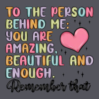 To The Person Behind Me Vintage Hoodie | Teevron