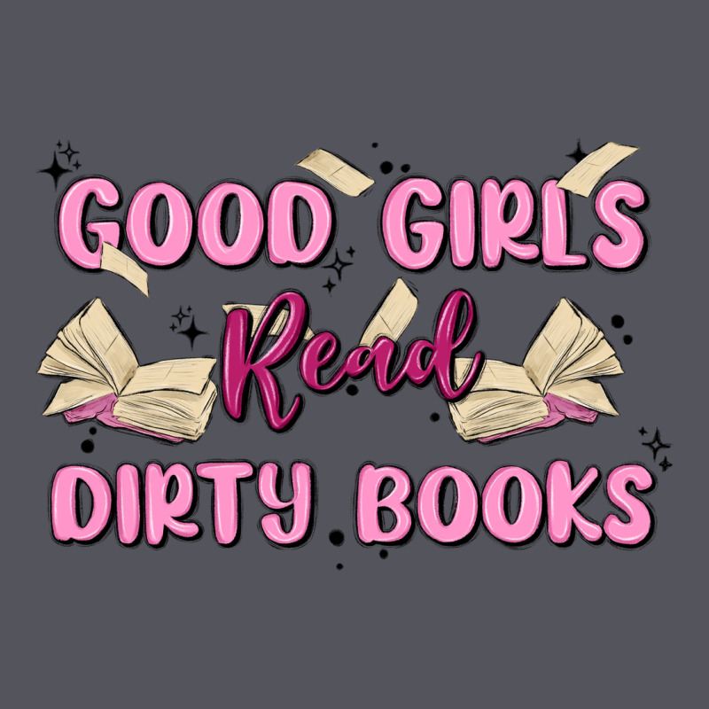 Good Girls Read Dirty Books Vintage Hoodie by MaliasSmallBusiness | Teevron