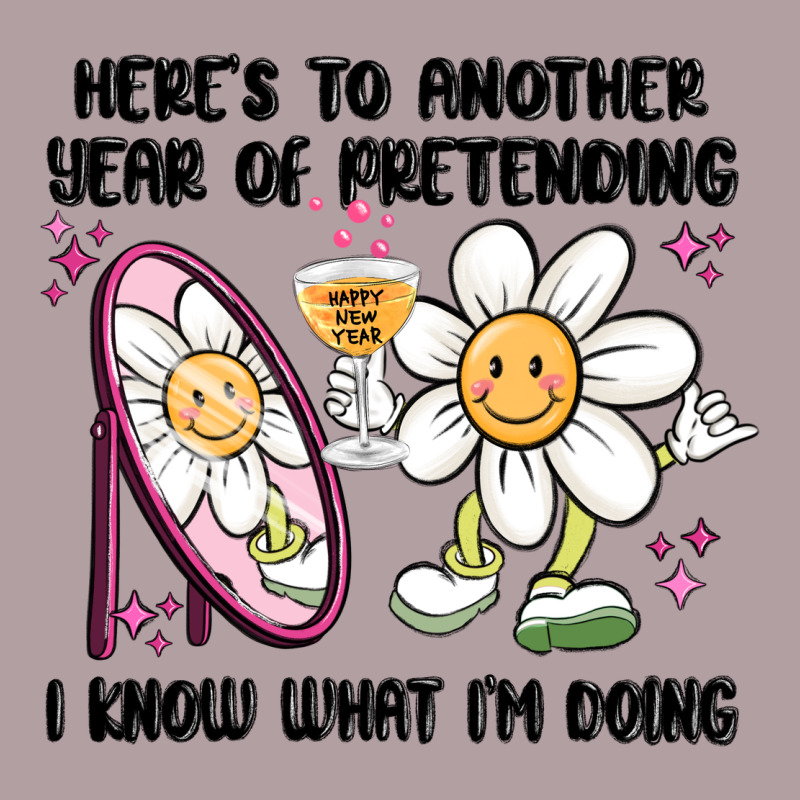 Here's To Another Year Of Pretending I Know What I Vintage Hoodie by MaliasSmallBusiness | Teevron