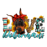 love dobermans | Teevron