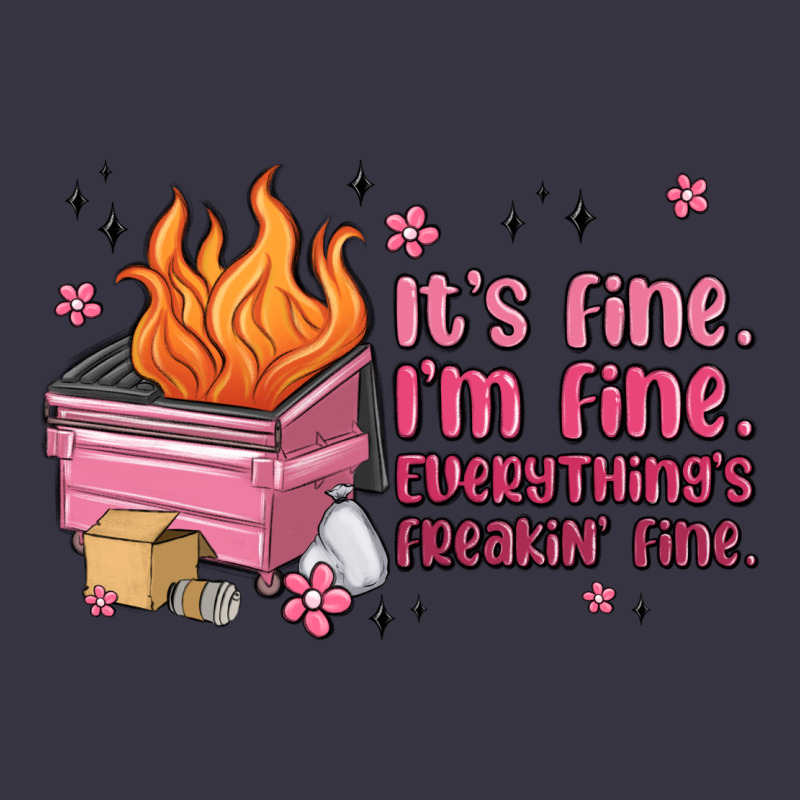 It's Fine I'm Fine Everything's Freakin' Fine Vintage Hoodie by MaliasSmallBusiness | Teevron