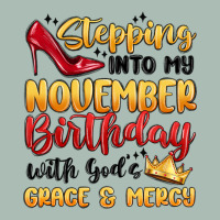 Stepping Into My November Birthday Classic Tee | Teevron