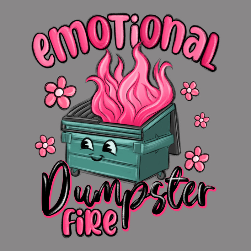 Emotional Dumpster Fire Vintage Tee by MaliasSmallBusiness | Teevron