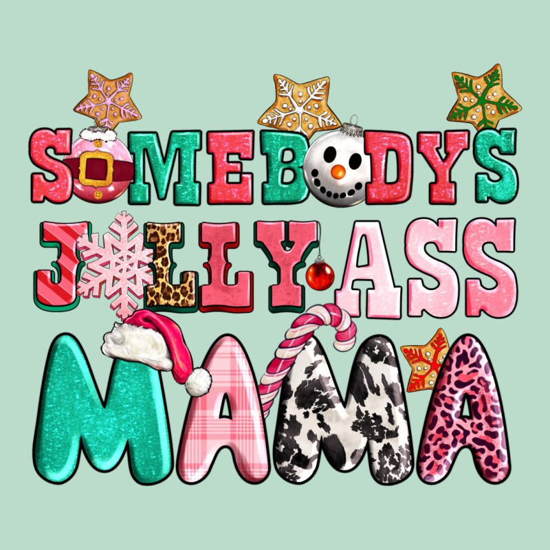 Somebody Jolly Ass Mama Pink Christmas Premium Hoodie by CowGirlArtShop | Teevron