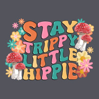 Stay Trippy Little Hippie Vintage Hoodie | Teevron