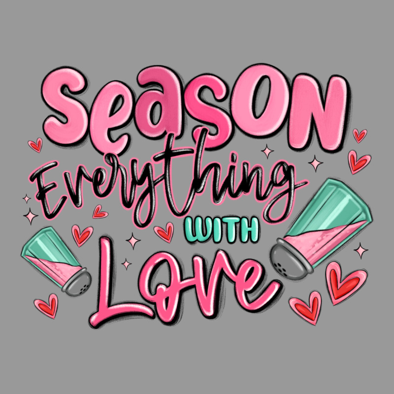 Season Everything With Love Vintage Hoodie by MaliasSmallBusiness | Teevron